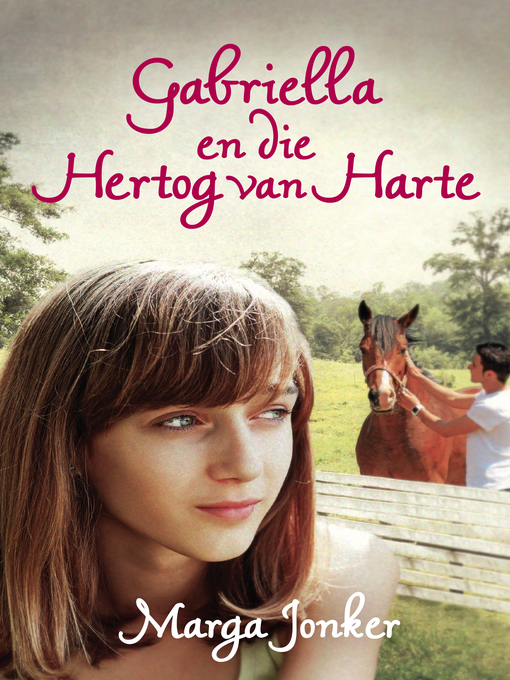 Title details for Gabriella en die hertog van harte by Marga Jonker - Wait list
